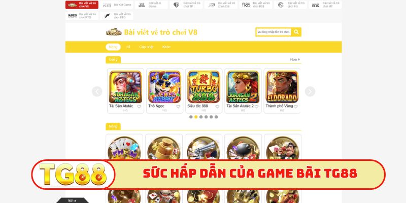 Sức hấp dẫn của game bài TG88